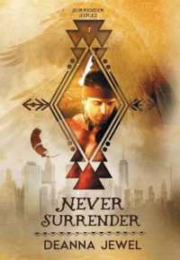 Never Surrender (Surrender)