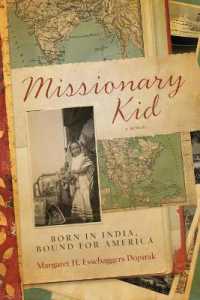 Missionary Kid : Born in India, Bound for America