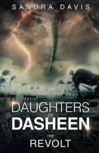 Daughters of Dasheen: The Revolt (Daughters of Dasheen") 〈2〉