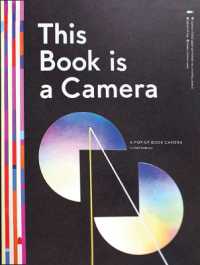 This Book is a Camera : A Pop-Up Book Camera