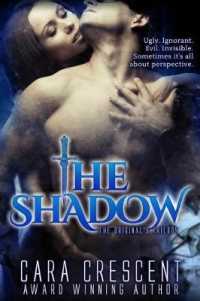 The Shadow: The Original's Trilogy (Original's Trilogy") 〈2〉