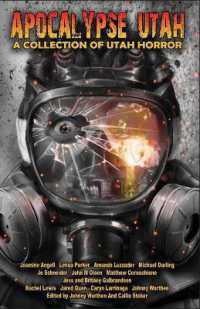 Apocalypse Utah : A Collection of Utah Horror