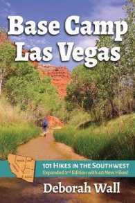 Base Camp Las Vegas : 101 Hikes in the Southwest (Base Camp)