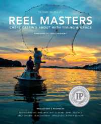 Reel Masters : Chefs Casting about with Timing and Grace