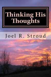 Thinking His Thoughts : Renewing Your Mind through Daily Meditation