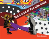 Return of Two Dick Willie -- Paperback / softback