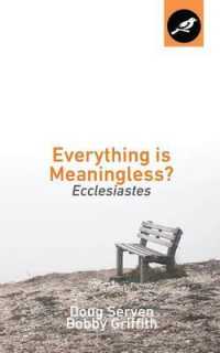 Everything Is Meaningless? : Ecclesiastes