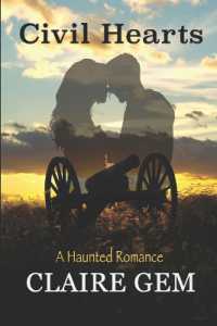 Civil Hearts (Haunted Romance)