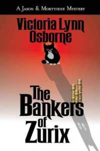 The Bankers of Zurix : A Jason and Mortyiene Mystery (Jason and Mortyiene Mysteries)