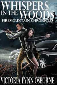 Whispers in the Woods (Firemountain Chronicles)