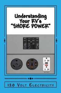 Understanding Your RV's 'Shorepower' : 120 Volt Electricity
