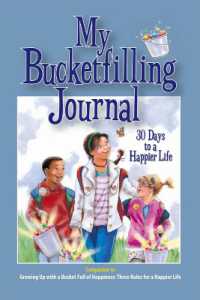 My Bucketfilling Journal: 30 Days to a Happier Life （2ND）