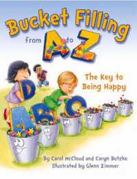 Bucket Filling from a to Z: The Key to Being Happy