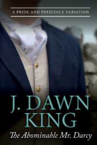 The Abominable Mr. Darcy: A Pride and Prejudice Variation (Marrying Mr. Darcy, Regency")
