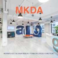 MKDA : Workplace Design Where Form Delivers Function