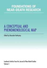 Foundations of Near-Death Research : A Conceptual and Phenomenological Map