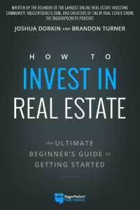 How to Invest in Real Estate : The Ultimate Beginner's Guide to Getting Started