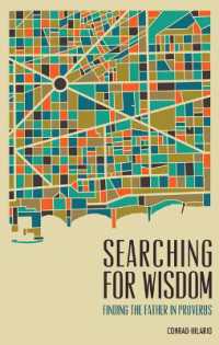Searching for Wisdom : Finding the Father in Proverbs