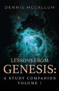 Lessons from Genesis : A Study Companion Volume 1