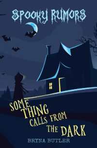 Some Thing Calls from the Dark