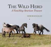 The Wild Herd : A Vanishing American Treasure