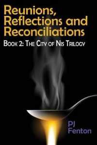 Reunions, Reflections, and Reconciliations: Book 2: The City of Nis Trilogy (The City of NIS Trilogy") 〈2〉