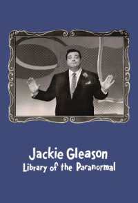 Jackie Gleason: Library of the Paranormal