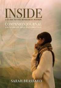 Inside a Guide to the Resources within : Companion Journal