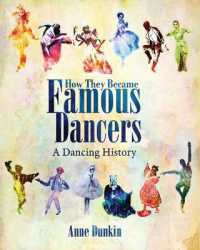 How They Became Famous Dancers : A Dancing History （Black and White）