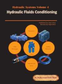 Hydraulic Systems Volume 4: Hydraulic Fluids Conditioning