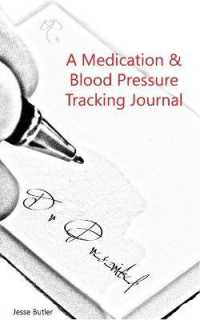 Dr Prescribed : A Medication and Blood Pressure Tracking Journal