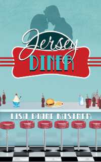 Jersey Diner : Say You're Only for Me