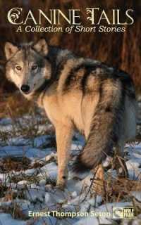 Canine Tails : A Collection of Short Stories