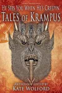 He Sees You When He's Creepin' : Tales of Krampus