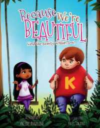 Because We're Beautiful : Find the beauty within you