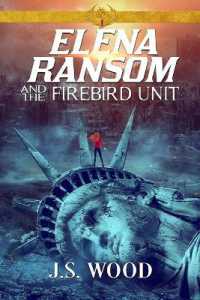 Elena Ransom and the Firebird Unit (Elena Ransom)