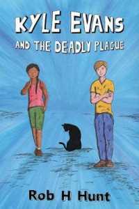 Kyle Evans and the Deadly Plague (Kyle Evans") 〈2〉