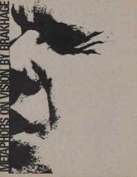 Stan Brakhage - Metaphors on Vision