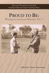 Proud to Be， Volume 5 : Writing by American Warriors (Proud to Be)