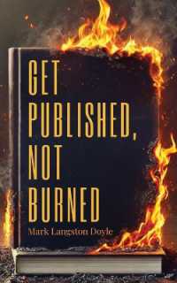 Get Published, Not Burned