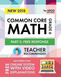 Argo Brothers Math Workbook, Grade 6: Common Core Math Free Response, Daily Math Practice Grade 6