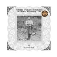 PICTURES OF CHANGE IN PARADISE in American Samoa (circa 1910) （2ND）