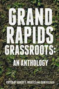 Grand Rapids Grassroots : An Anthology (Belt City Anthologies)