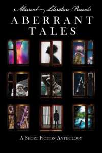 Aberrant Tales : A Short Fiction Anthology
