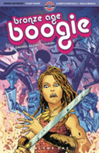 Bronze Age Boogie : Volume One: Swords against Dacron!