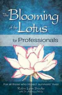 The Blooming of the Lotus for Professionals : For all those who impact survivors' lives