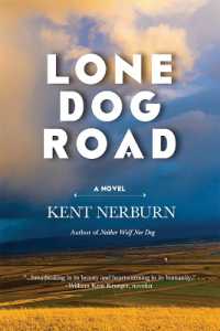 Lone Dog Road -- Hardback