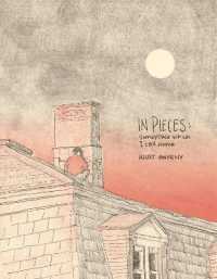 In Pieces : Someplace Which I Call Home