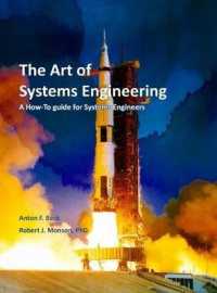 The Art of Systems Engineering: A How-To Guide for Systems Engineers