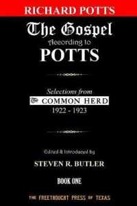 The Gospel According to Potts, Book One : Selections from the Common Herd, 1922-1923